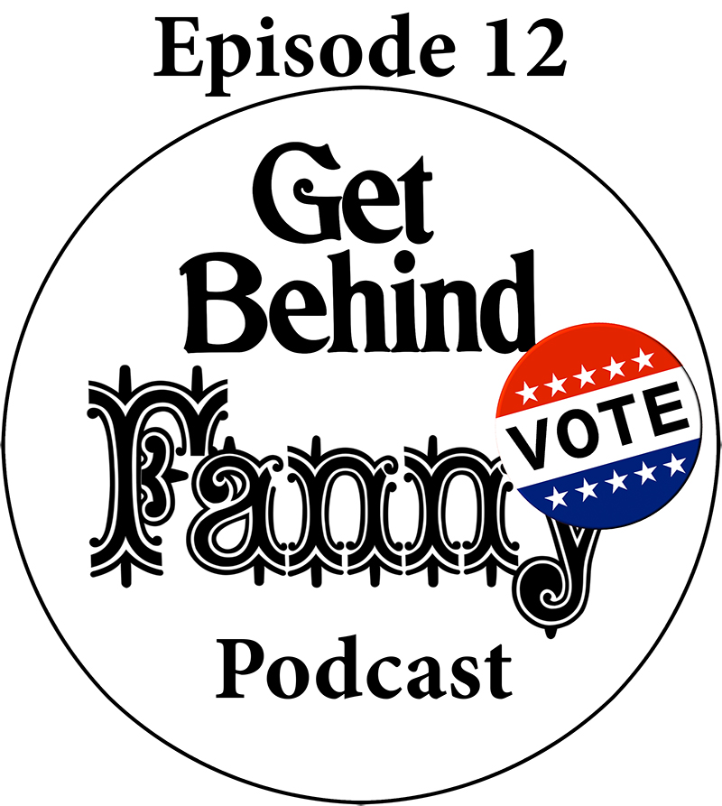 Get Behind Fanny: Episode 12