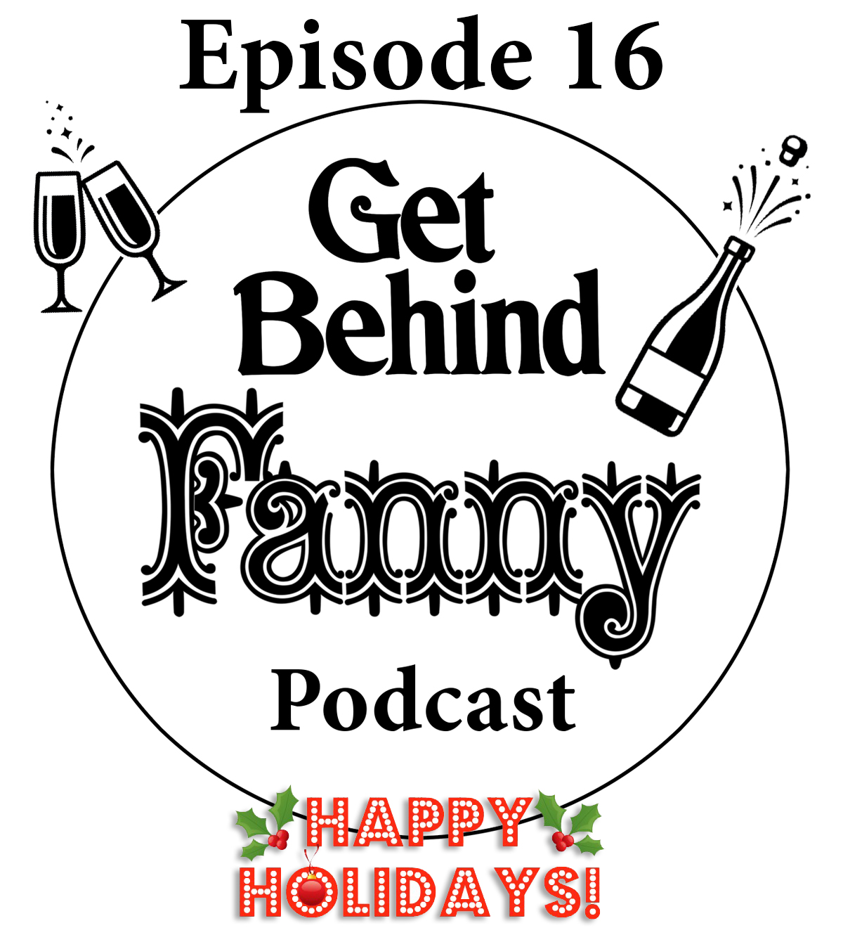 Get Behind Fanny: Episode 16