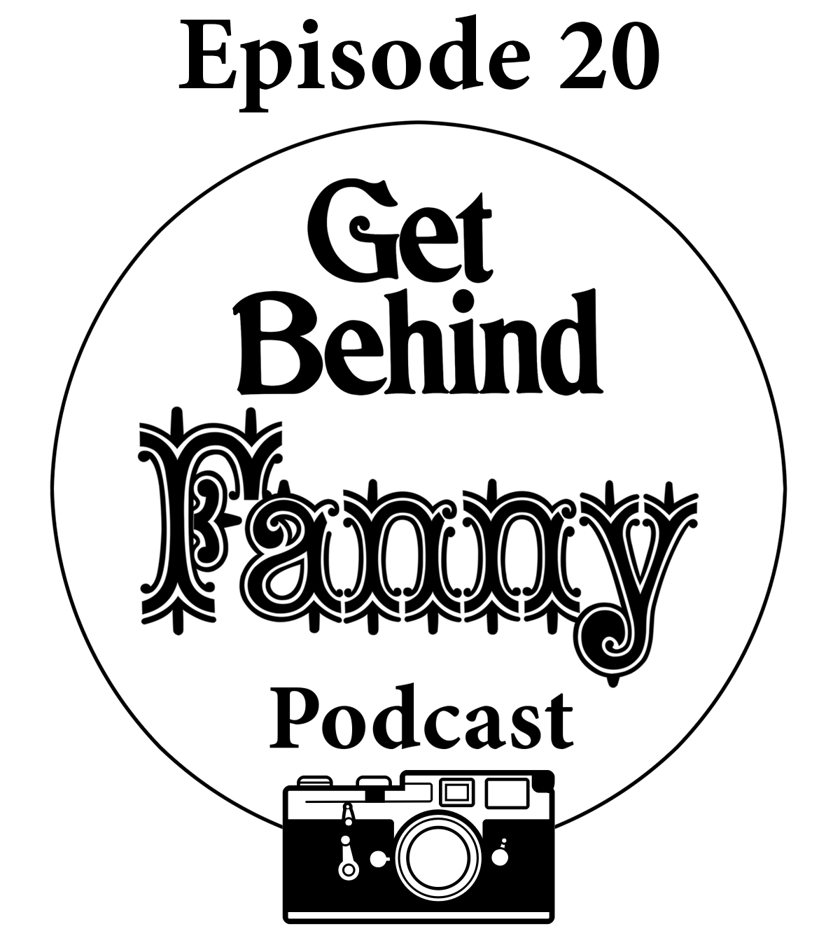 Get Behind Fanny: Episode 20