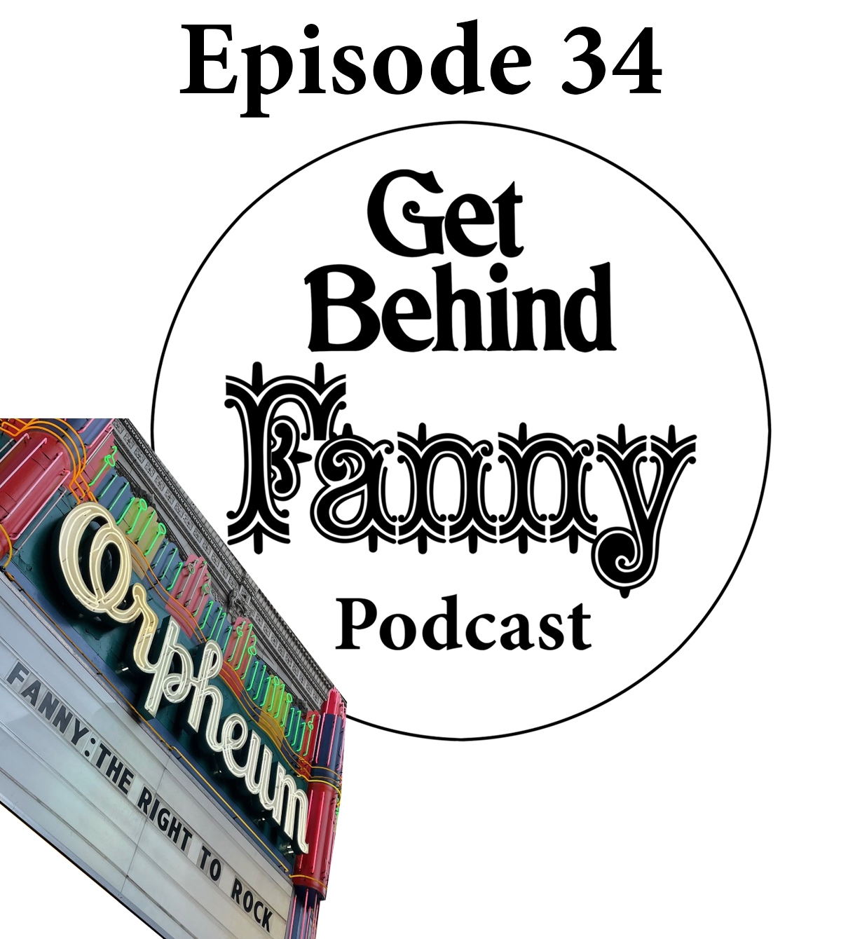Get Behind Fanny: Episode 34