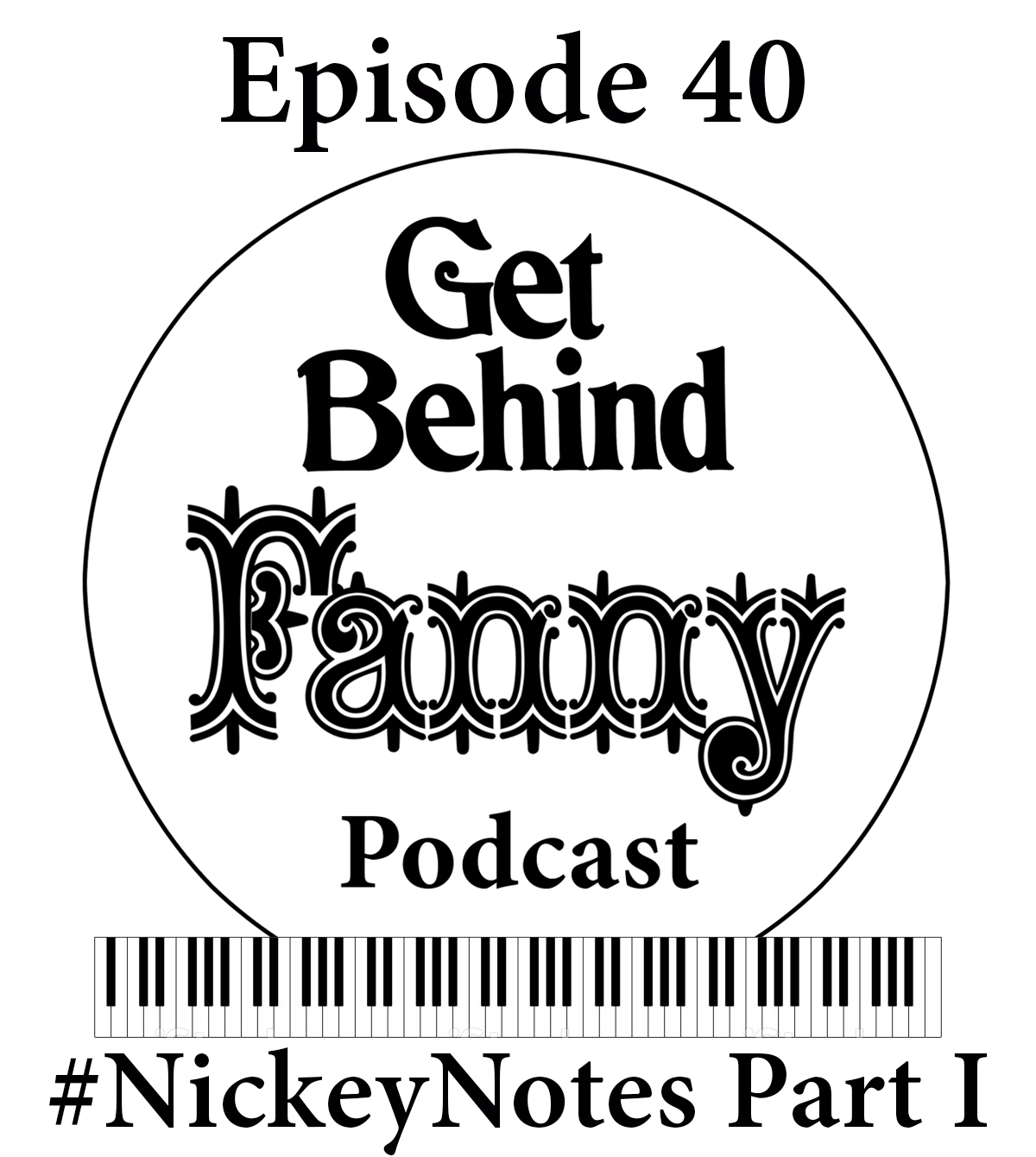 Get Behind Fanny: Episode 40